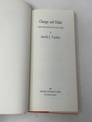 Change and Habit: The Challenge of Our Time