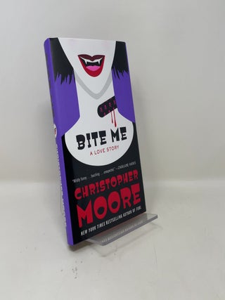 Bite Me: A Love Story