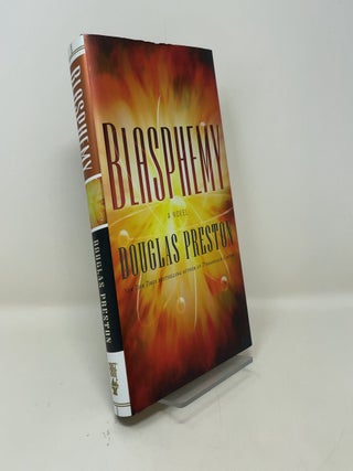 Item #448948 Blasphemy. Douglas Preston
