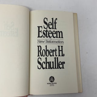 Self-Esteem: The New Reformation