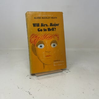 Will Mrs. Major Go To Hell?