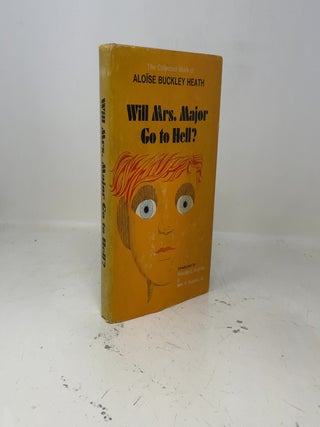 Will Mrs. Major Go To Hell?