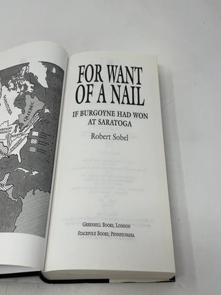 For Want of a Nail: If Burgoyne Had Won at Saratoga