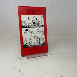 Item #449199 Devices. W. Heath Robinson