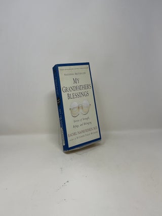 My Grandfather's Blessings: Stories of Strength, Refuge, and Belonging