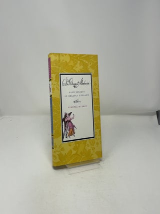 AN Elegant Madness: High Society in Regency England