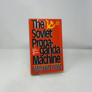 The Soviet propaganda machine