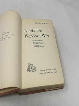 But Soldiers Wondered Why