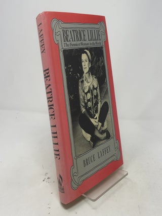 Beatrice Lillie: The Funniest Woman in the World