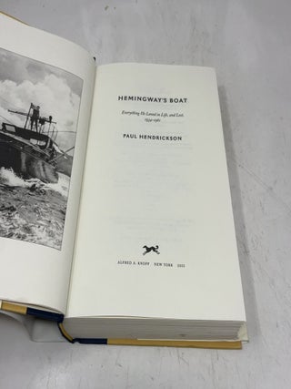 Hemingways Boat: Everything He Loved in Life, and Lost, 1934-1961
