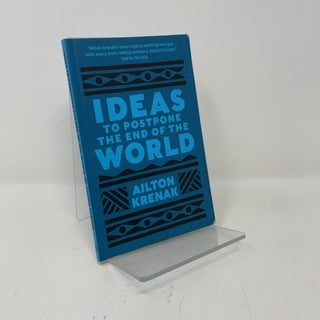 Ideas to Postpone the End of the World