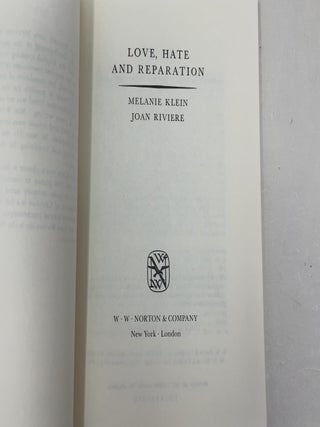 Love, Hate and Reparation