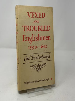 Vexed and Troubled Englishmen 1590-1642