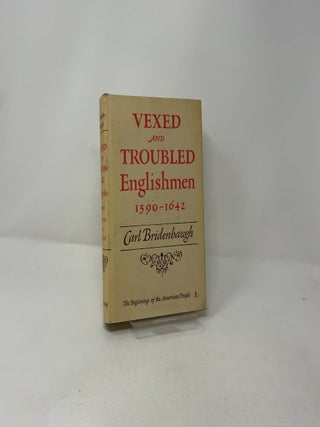 Vexed and Troubled Englishmen 1590-1642