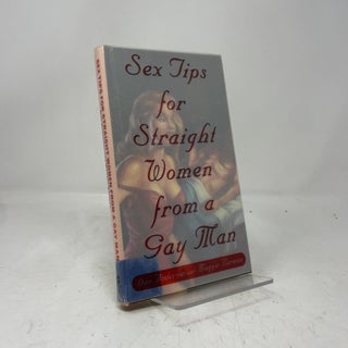 Sex Tips for Straight Women from a Gay Man