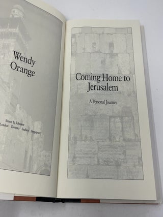 Coming Home to Jerusalem: A Personal Journey