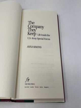 The Company They Keep: Life Inside The U.S. Army Special Forces