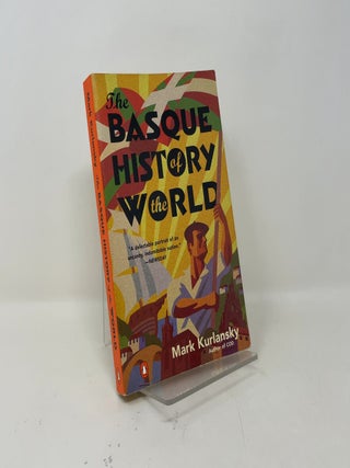 The Basque History of the World: The Story of a Nation