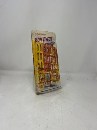 The Daily Telegraph Book of Bon Viveur in London