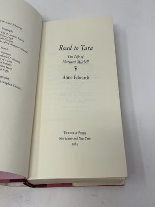 Road To Tara: The Life of Margaret Mitchell