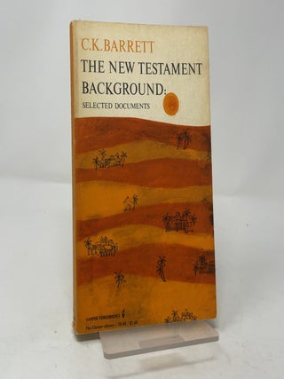 New Testament Background: Selected Documents
