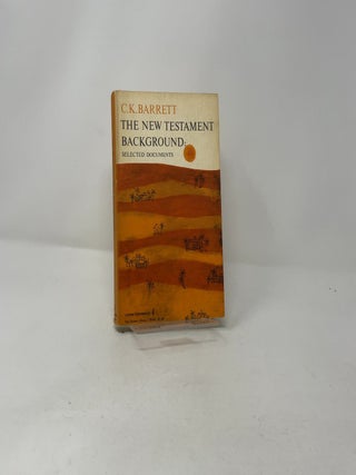 New Testament Background: Selected Documents
