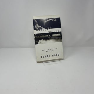 The Broken Estate: Essays on Literature and Belief