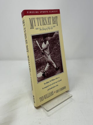Item #450872 My Turn at Bat: The Story of My Life (Fireside Sports Classic). Ted Williams
