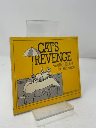 Cat's revenge: More than 101 uses for dead people