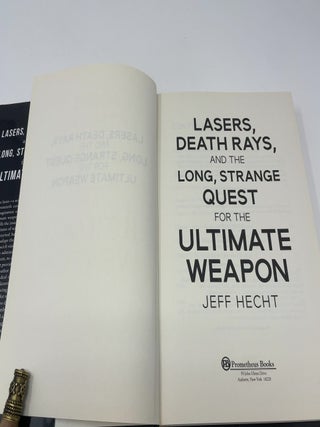 Lasers, Death Rays, and the Long, Strange Quest for the Ultimate Weapon