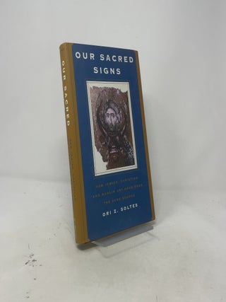 Our Sacred Signs: How Jewish, Christian, and Muslim Art Draw from the Same Source