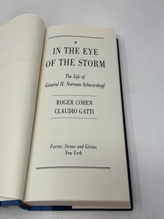 In the Eye of the Storm: The Life of General H. Norman Schwarzkopf
