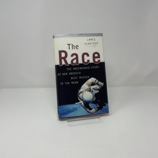 The Race: The Uncensored Story Of How America Beat Russia to the Moon
