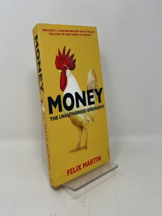 Money: The Unauthorized Biography
