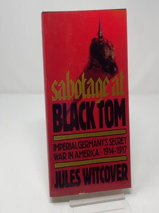 Sabotage at Black Tom