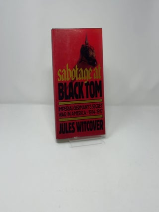 Sabotage at Black Tom