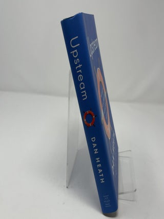 Upstream: The Quest to Solve Problems Before They Happen