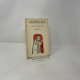 Oedipus Rex: A Mirror for Greek Drama
