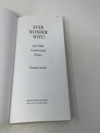 Ever Wonder Why? And Other Controversial Essays
