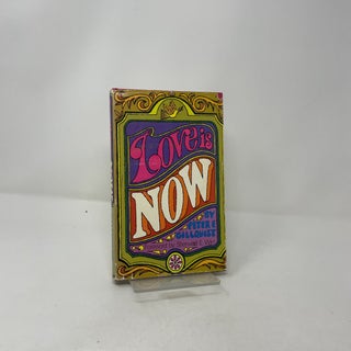 Love is Now