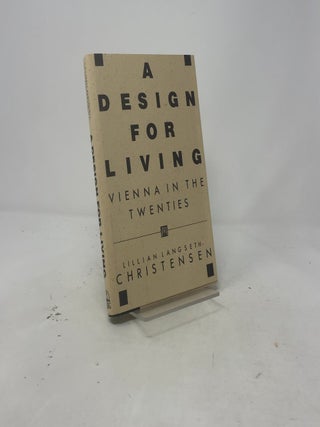 A Design for Living: Vienna in the Twenties