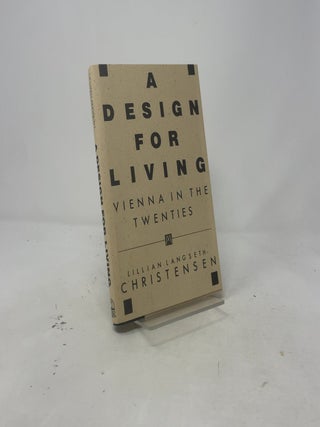 A Design for Living: Vienna in the Twenties