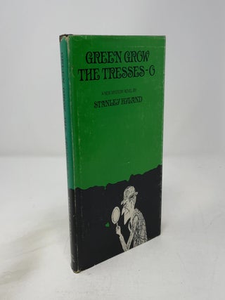 Green Grow The Tresses-O