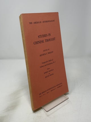 Item #452013 Studies in Chinese Thought. Arthur F. Wright