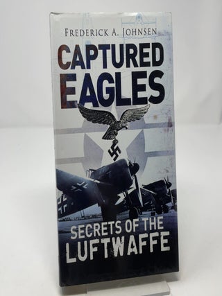 Captured Eagles