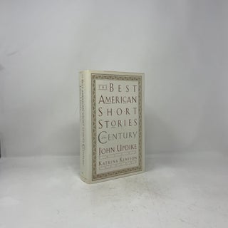 The Best American Short Stories of the Century