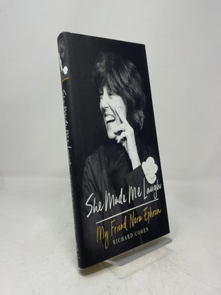 Item #452068 She Made Me Laugh. Richard M. Cohen