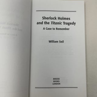 Sherlock Holmes and the Titanic Tragedy: A Case to Remember