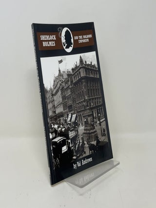 Item #452147 Sherlock Holmes and the Holborn Emporium. Val Andrews
