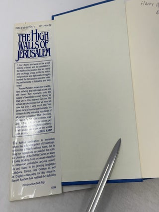 The High Walls of Jerusalem: A History of the Balfour Declaration and the Birth of the British Mandate for Palestine